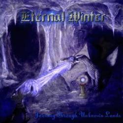 Eternal Winter (USA) : Journey Through Unknown Lands